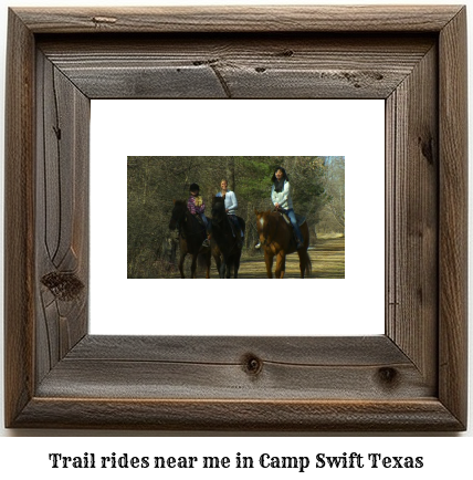 trail rides near me in Camp Swift, Texas